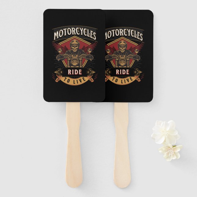 Skull Ride Motorcycles, Ride To Live  Hand Fan (Front and Back)