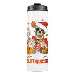 Skull Thanksgiving Merry Christmas Happy Hallothan Thermal Tumbler