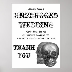 Skull Unplugged Wedding Sign