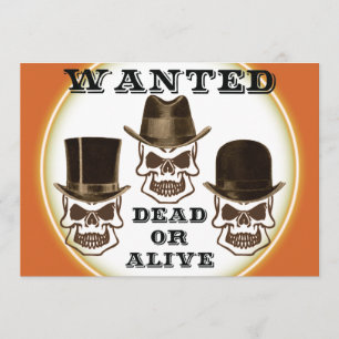 Skull Wanted Dead or Alive Invitation