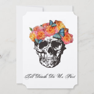 Skull Wedding Invitations - Till Death Do Us Part