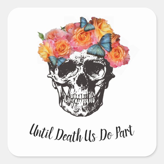 Skull Wedding - Until Death Us Do Part  Square Sticker (Front)