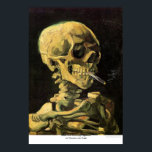 Skull with Burning Cigarette by Vincent van Gogh Poster<br><div class="desc">This painting titled, Skull with Burning Cigarette is made by the famous artist, Vincent van Gogh. About Vincent van Gogh Vincent van Gogh saw colour as the chief symbol of expression. There is a reason his art connects with the viewers, because van Gogh was determined to give happiness by creating...</div>