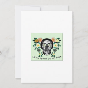 Skull With Flowers Until Death Do Us Part Classic Holiday Card