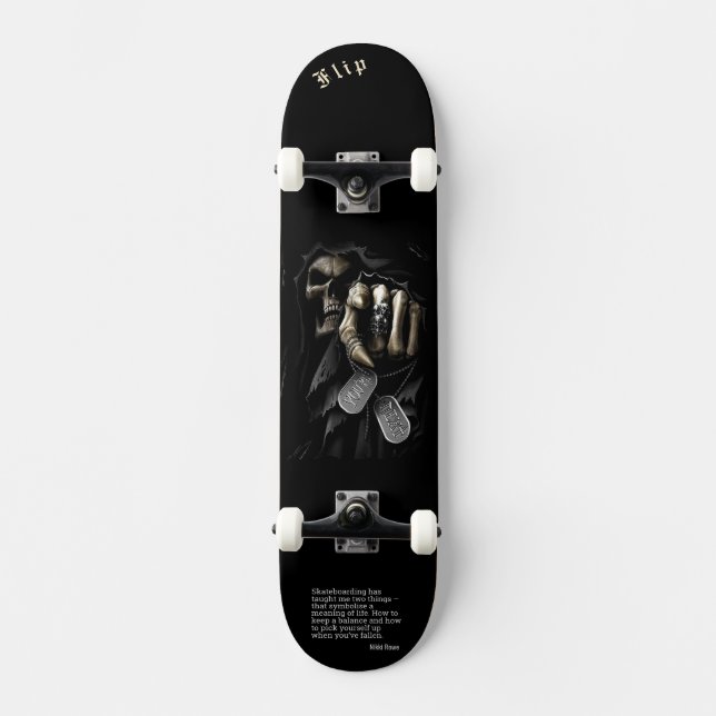 Skull "your turn" Skateboard w/ personalised quote (Front)