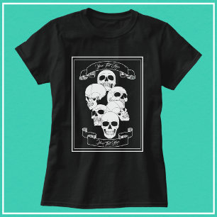 Skulls and Banners with Text Women's Black T-Shirt