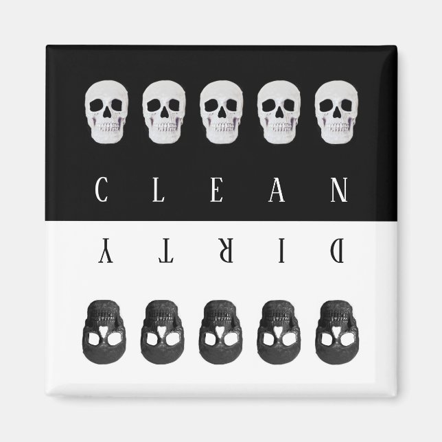 Skulls Clean Dirty Black White Reversible Magnet (Front)