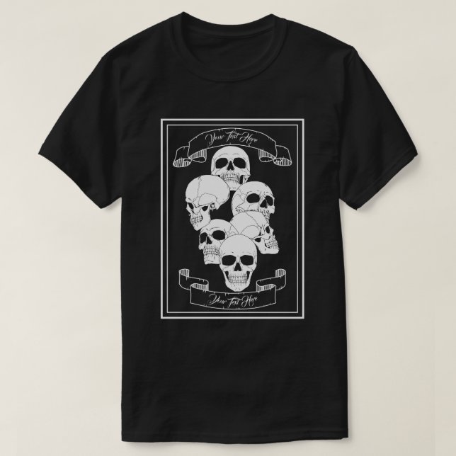 Skulls with Banners and Customisable Text Black T-Shirt (Design Front)