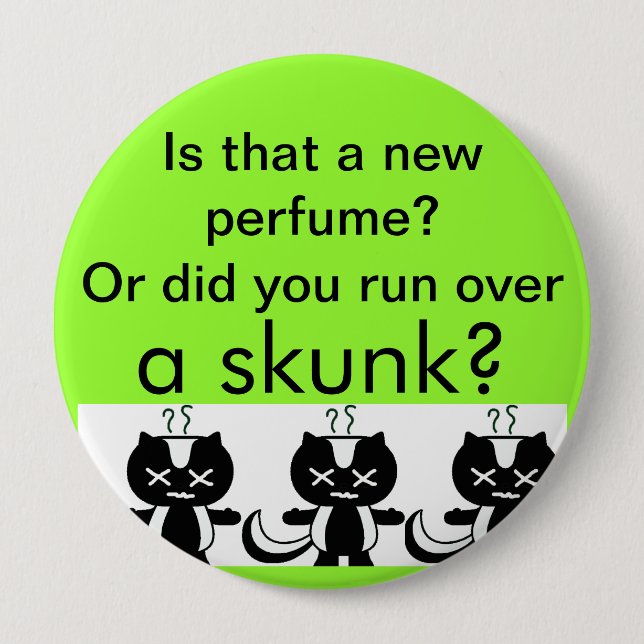 Skunk 10 Cm Round Badge (Front)