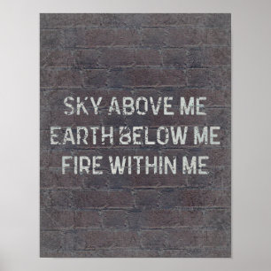 Sky Above Me Quote Poster
