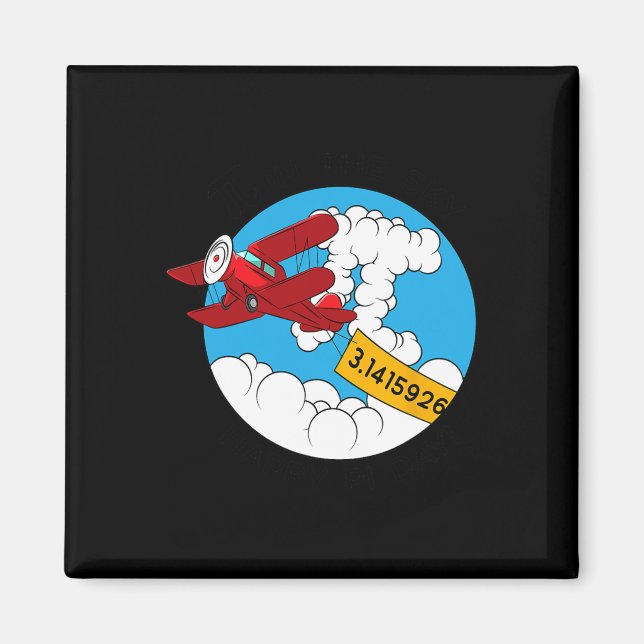 Sky Aeroplane Funny Maths Nerd Birthday Gift Pi Da Magnet (Front)