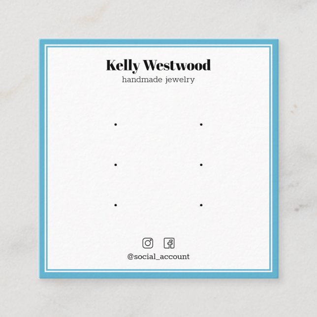 SKY BLUE BORDER EARRING DISPLAY LOGO SOCIAL SQUARE BUSINESS CARD (Front)