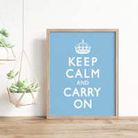 Sky Blue Keep Calm and Carry On