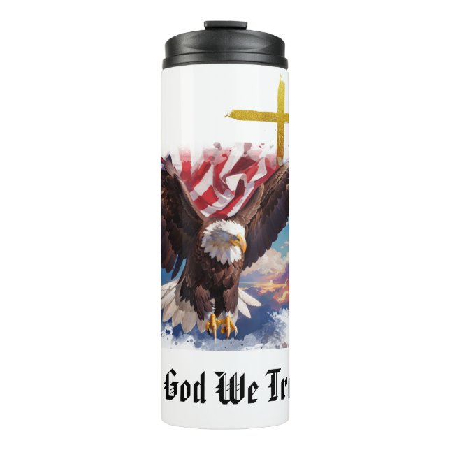 *~* Sky Eagle Christian Patriotic Cross AP16 Flag Thermal Tumbler (Front)