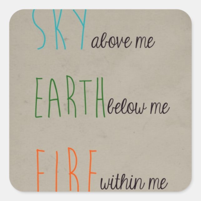 Sky, Earth, & Fire Square Sticker (Front)