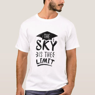 Sky is the Limit Clever Graduation Captions Cute T-Shirt