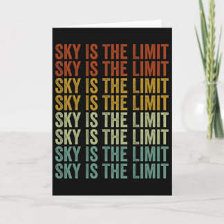 Sky Is The Limit Rock Mountain Card