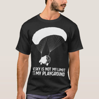 Sky Playground PPC Paragliding Powered Parachute  T-Shirt