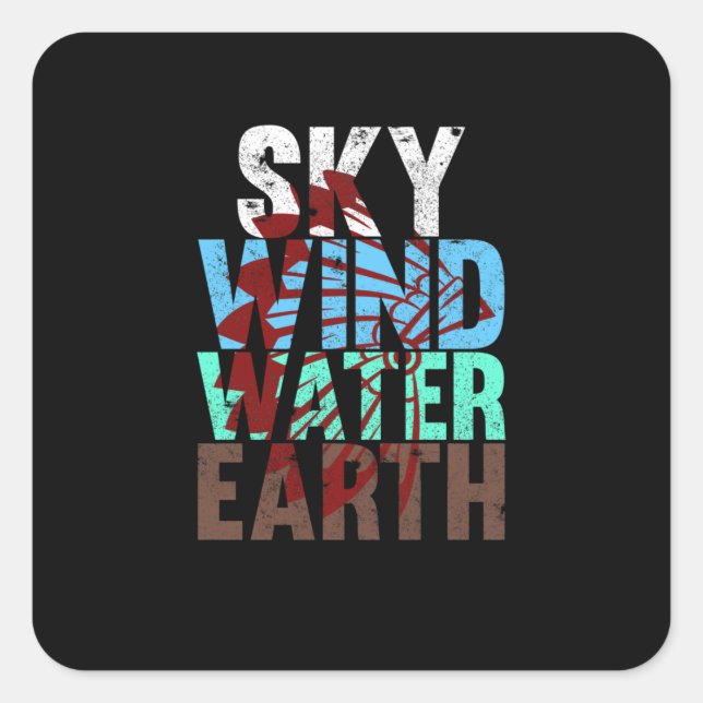 Sky Wind Water Earth Native American Day Support Square Sticker (Front)