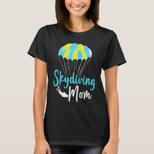 Skydive Parachute Parachutist Skydiver Skydiving M T-Shirt