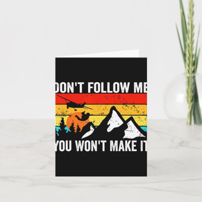 Skydiver Dont Follow Me I Do Stud Things Skydivi  Card (Front)