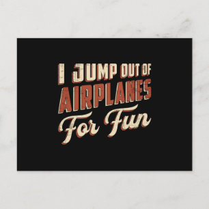 Skydiver I Jump Out Of Aeroplanes For Fun Retro Postcard