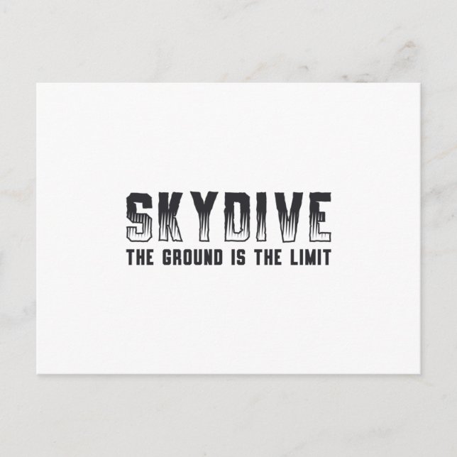 Skydiver If You Don't Jump You'll Never Fly Cool Postcard (Front)