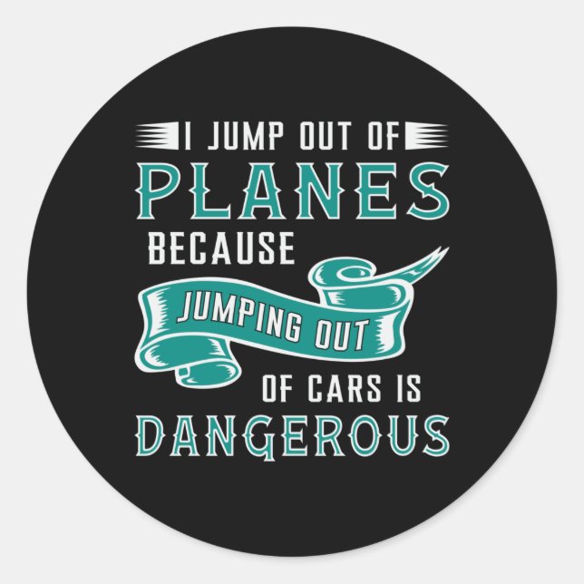 Skydiver Jump Out Of Planes Skydiving Skydive Classic Round Sticker (Front)