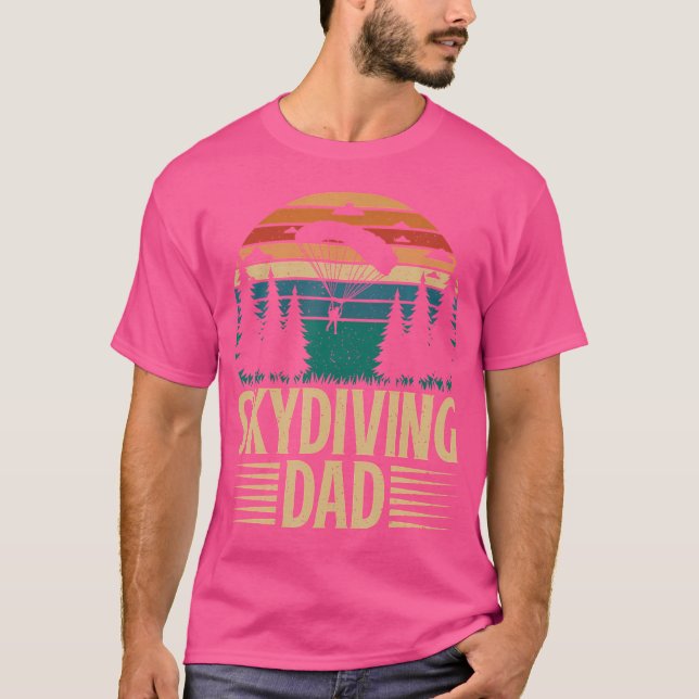 Skydiver Skydiving Dad T-Shirt (Front)