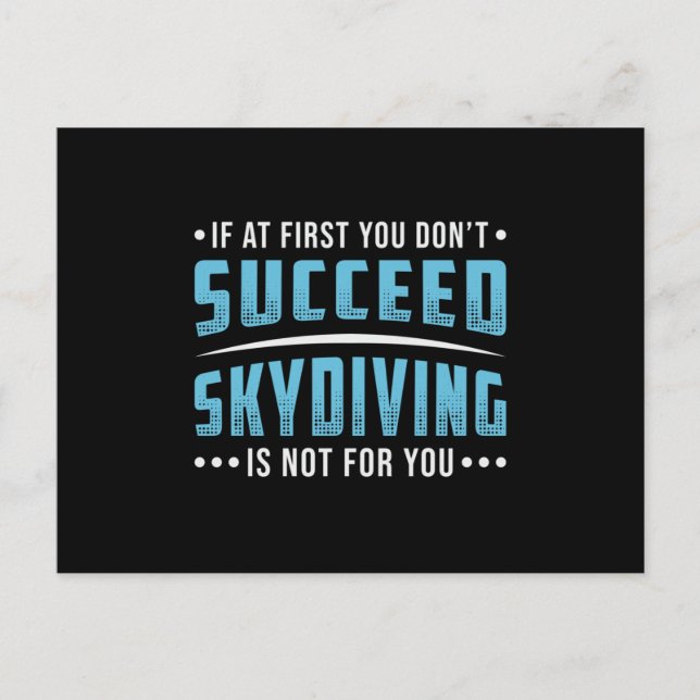 Skydiver Succeed Skydiving Skydive Parachute Funny Postcard (Front)
