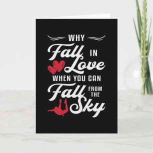 Skydiver When You Can Fall From The Sky Skydive Card