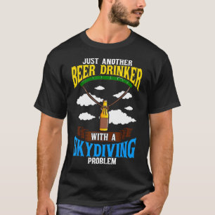 Skydiving Beer Lover Parachute Skydiver Craft Beer T-Shirt