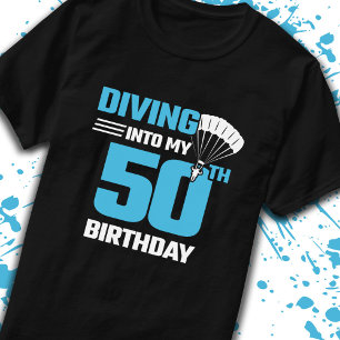 Skydiving Birthday - 50th - First Time Skydiving T-Shirt
