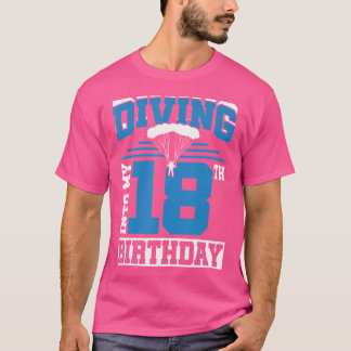 Skydiving Birthday First Time Skydiving 18Th Birth T-Shirt
