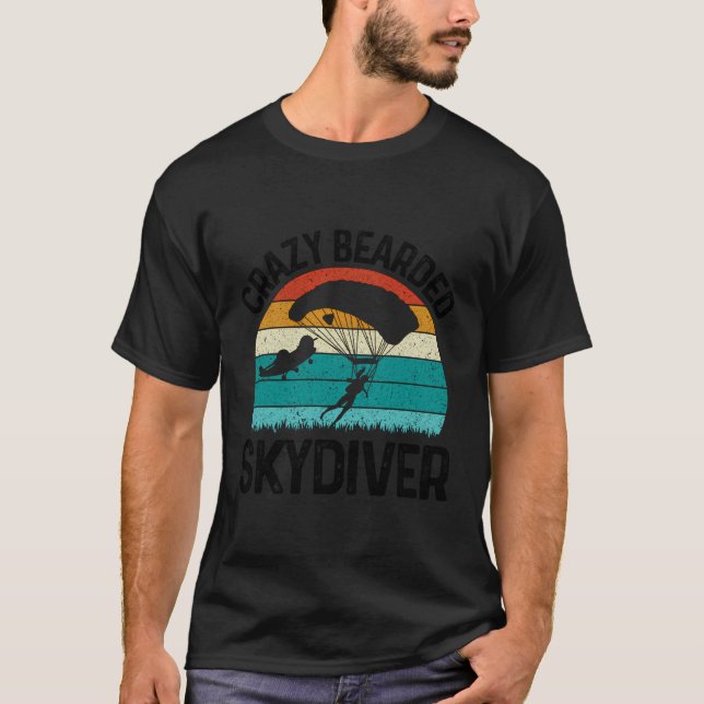 Skydiving - Crazy Bearded Skydiver T-Shirt (Front)