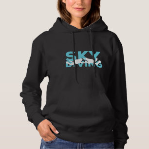 Skydiving Hobby And Sport Gift Idea Hoodie