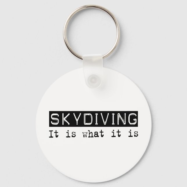 Skydiving It Is Key Ring (Front)