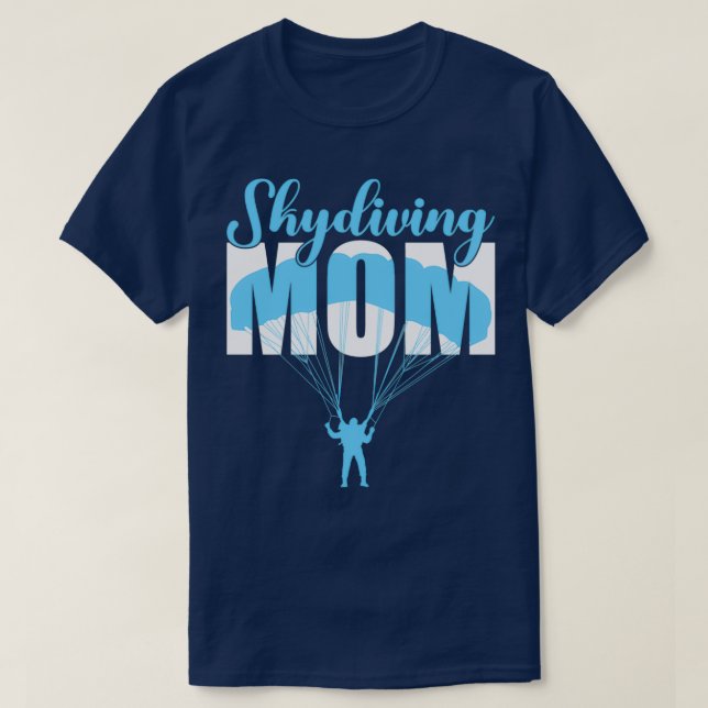 Skydiving Mum 2 T-Shirt (Design Front)