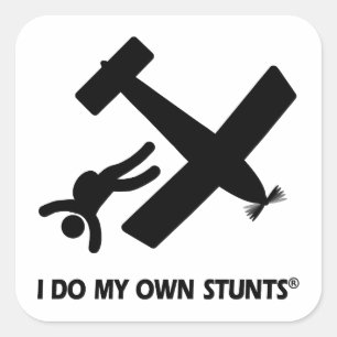 Skydiving My Own Stunts Square Sticker