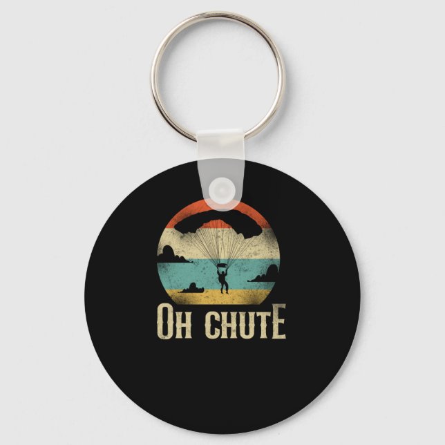 Skydiving Oh Chute Parachute Paraglide Retro Vinta Key Ring (Front)