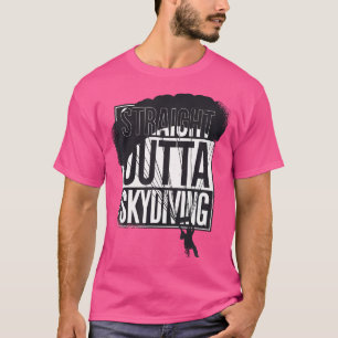 Skydiving Parachuting Skydive Apparel T-Shirt