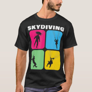 Skydiving Parachuting Skydiver Adventure Funny Gif T-Shirt