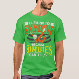 Skydiving Parachuting Skydiver Parachutist Gift T-Shirt