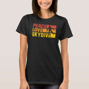 Skydiving Peace Love Skydive Vintage T-Shirt