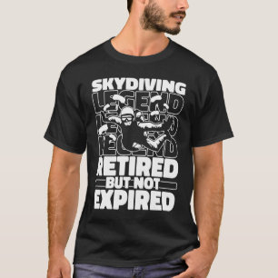 Skydiving Retiree Surfing Parachuting Sky Skydive T-Shirt