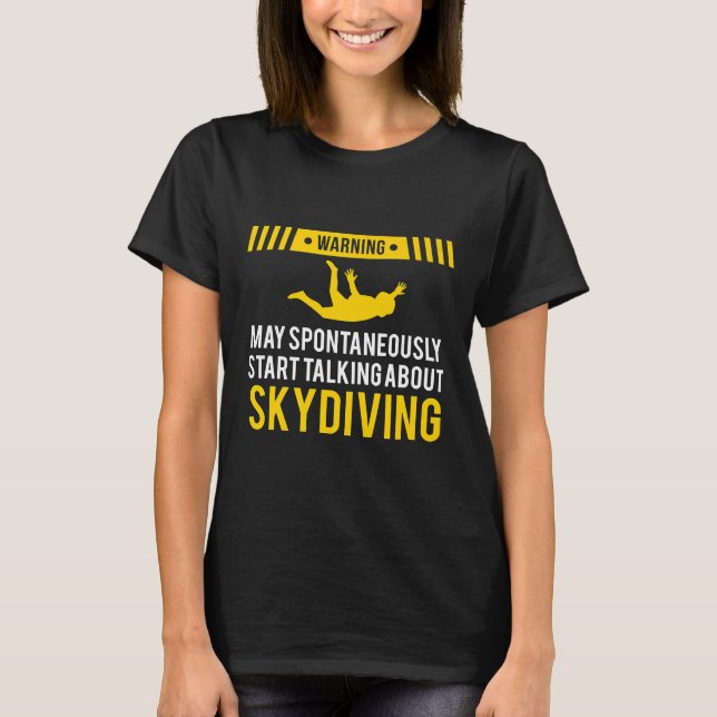 Skydiving Shirts Warning Tees Extreme Sports Men W (Front)