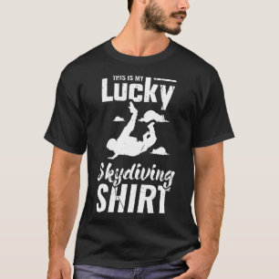 Skydiving Sky Diving Shirts Funny Paraglider Parag