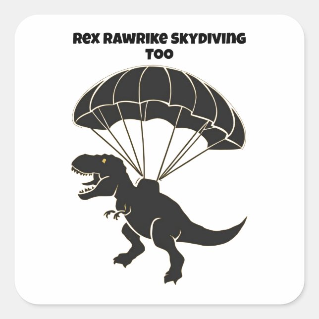 Skydiving T-rex Square Sticker (Front)