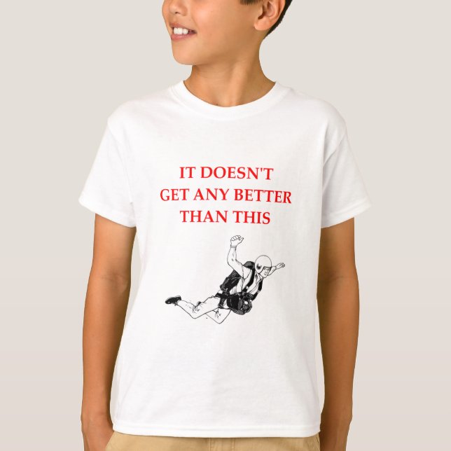 SKYDIVING T-Shirt (Front)