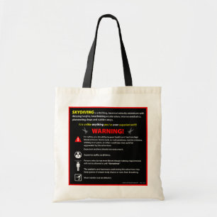 SKYDIVING Theme Park Warning Sign Tote Bag